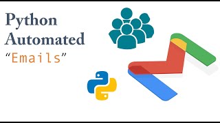 Gmail Automated Emails to Users with Python #python #automation #gmail