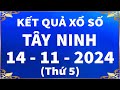 Xổ số Tây Ninh ngày 14 Tháng 11 - XSTN 14/11 - SXTN - KQXSTN | Xổ số kiến thiết Tây Ninh hôm nay