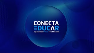 #ConectaEducar 2022: Habilidades y Desarrollo Profesional