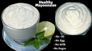 Vegan Mayo | Vegan Mayonnaise Recipe | Oil free Vegan  Mayonnaise | Eggless Mayonnaise
