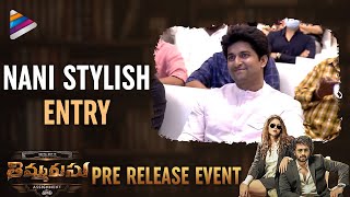 Nani Stylish Entry | Thimmarusu Movie Pre Release Event | Satyadev | Priyanka Jawalkar | Brahmaji