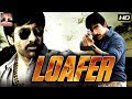 Loafer  l 2019 l South Indian Movie Dubbed Hindi HD Full Movie