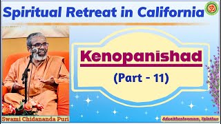 Part 11 - Kenopanishad Lecture by Pujya Swami Chidananda Puri (online class)