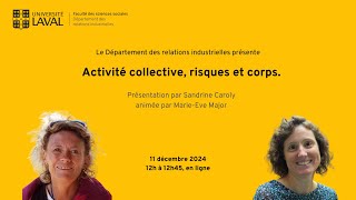 Conférence : « Activité collective, risques et corps. »