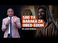 siri ya baraka za obed edom pr. david mmbaga