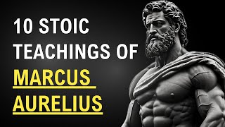 10 Stoic Teachings of Marcus Aurelius That We Need in Hard Days | Stoicism Advice