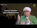 Hikmah ke 132: Hakikat Sahabat Yang Sesungguhnya | Al-Hikam | Buya Yahya | 3 November 2020