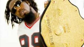 Pastor Troy-Champion- Crunkest Song Ever!!!