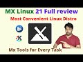 Mx Linux 21 Wildflower Review | Mx Tools available for every task | Mx Linux 21 Customization