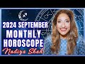 ♐️ Sagittarius September 2024 Astrology Horoscope by Nadiya Shah