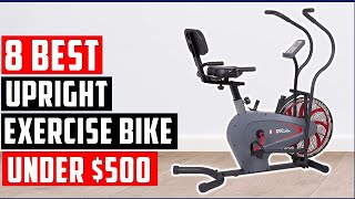 ✅Best upright exercise bike under $500-Top 8 best affordable exercise bikes for home workouts