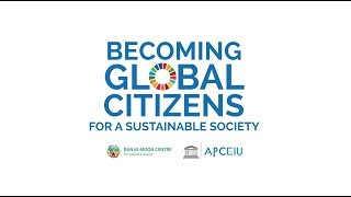 [UNESCO APCEIU X BKMC] Becoming Global Citizens for a Sustainable Society