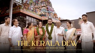 The Kerala Dew | Latest Kerala Hindu Wedding Teaser of Gayathry & Vinayak | Traditional Wedding Tale