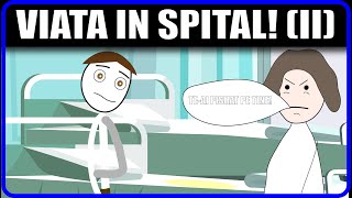 LA SPITAL: Operatia si Doua Saptamani de Internare! (II)