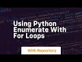 using python enumerate with for loops