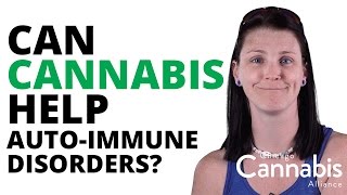 Can Cannabis Help with Crohns Disease, Lupus, Arthritis and other Auto Immune Disorders?
