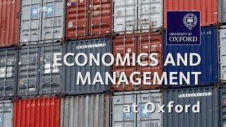 Economics and Management at Oxford University