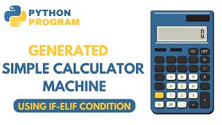 Simple Calculator Using If-Elif Condition in Python | Python Basic Program for Beginners #pyhton