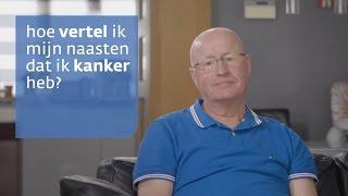 Hoe vertel ik mijn naasten dat ik kanker heb?