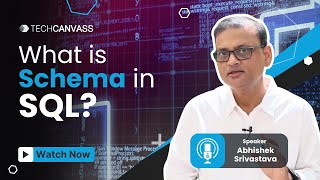 What is Schema in SQL? - SQL Tutorial | Techcanvass