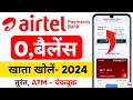 airtel payment bank account open 2024 - airtel payment bank kaise banaen