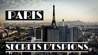 Paris secrets d'espions | Documentaire 2022 | Reportage avec Sergei Jirnov