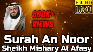 Surah An Noor سورة النور : Sheikh Mishary Al Afasy مشاري العفاسي - English Translation