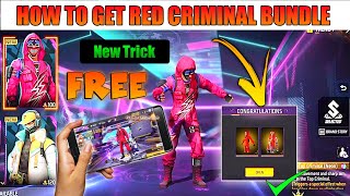 Free Red Criminal Bundle Best Trick | Garena Free Fire Max | How to get Free Red Criminal Bundle |