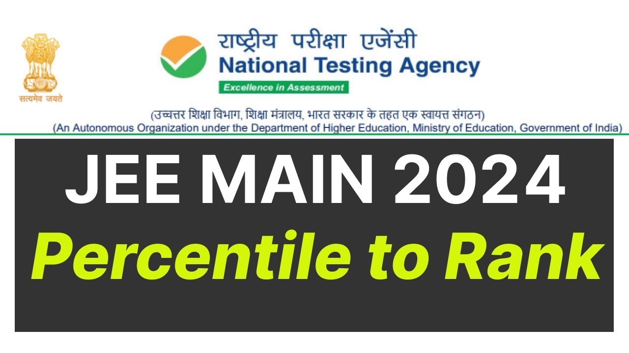 Percentile To Rank JEE Main 2024, JEE Main Rank Predictor, College ...