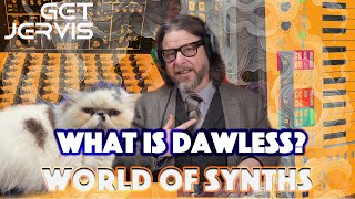 Synth Secrets: What is DAWLESS \u0026 why?  Episode 25