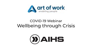 COVID-19 Webinar: Wellbeing through Crisis