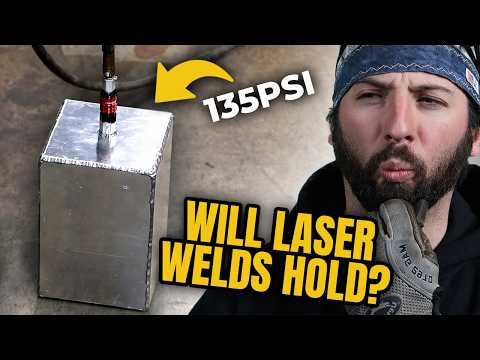 Ultimate test: Can laser welding pass a pressure test?