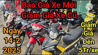 BÁO GIÁ XE MỚI VỀ VÀ GIẢM GIÁ LÔ XE CŨ LÊN ĐẾN 5TR/ CHIẾC LÔ XE NGÀY 14-02-2025 XE NHẬT CHỈ TỪ 3TR8