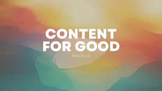 Content for Good - Psalm 23 // KCPC DC // February 23, 2025