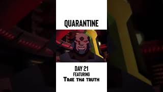 AceVane Quarantine Day 21 Featuring Trae Tha Truth