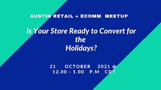 Is Your Store Ready to Convert for the Holidays: Ecommerce Conversion Rate Optimization