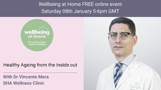 Healthy Ageing from the Inside out with Dr Mera