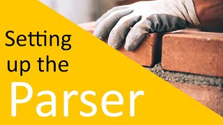 [Let's Make a Programming Language] Episode 13: Setting up the parser pt. 1