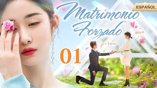 【Español Sub】Matrimonio forzado-01 | doramas en español