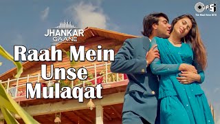 Raah Mein Unse Mulaqat Ho Gayi (Jhankar) | Kumar Sanu | Alka Yagnik | Vijaypath (1994)