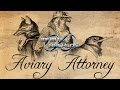 Infinite Backlog: Aviary Attorney Review