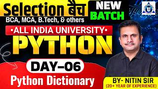 🎯Python Dictionary 🔥|| Explained in Hindi | BCA Students | Complete Tutorial || DAY-06