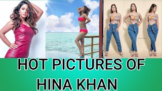 HOT PICTURES OF HINA KHAN