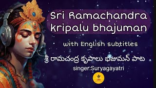 Sri Ramachandra kripalu bhajuman full song -శ్రీ రామచంద్ర కృపాలు భజమన్