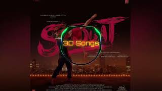 barbaadiyaan song 8D audio | Shiddat | Sunny K, Radhika M |Sachet T,Nikhita G |#3D Songs