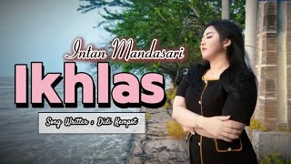 Ikhlas - Intan Mandasari (COVER)