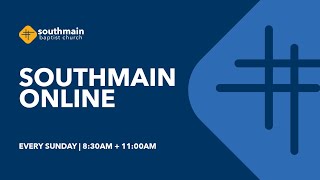 South Main Online | 8:30am | February-23-2025