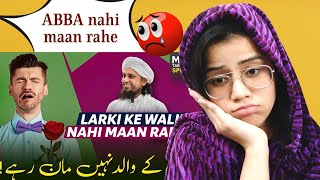 Indian reaction on Larki Ke Walid Nahi Man Rahe | Mufti Tariq Masood Speeches 🕋