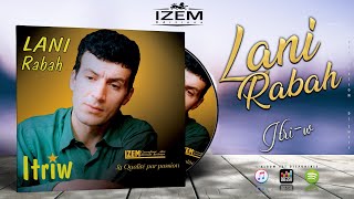 LANI RABAH - Ameslub (OFFICIAL AUDIO)