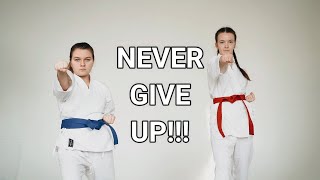 Never Give Up and Self Motivation | The Shotokan Chronicle